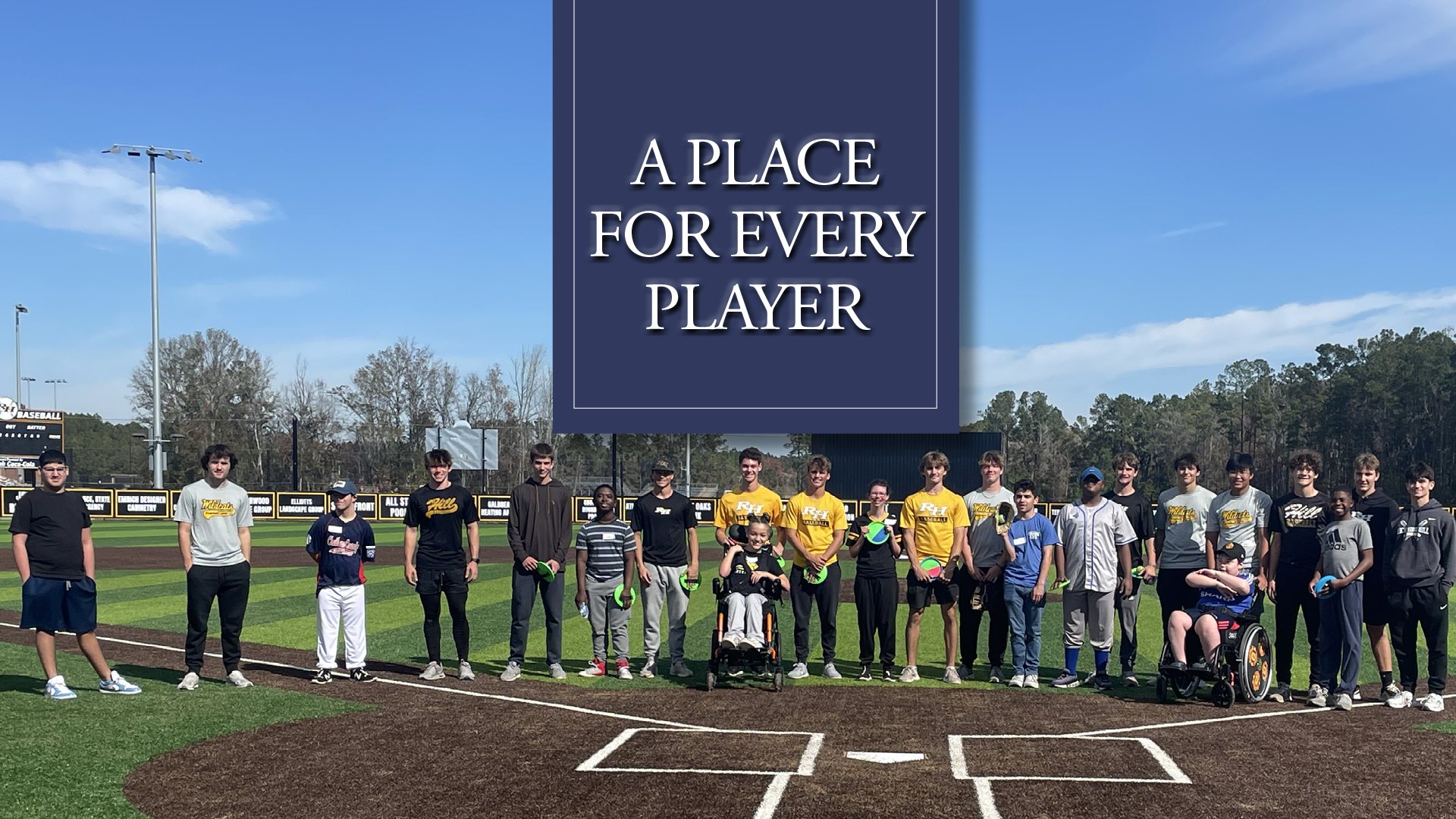 Richmond Hill Adaptive Baseball Camp campers and Richmond Hill High School baseball players at Wildcat Park, with the title A Place for Every Player